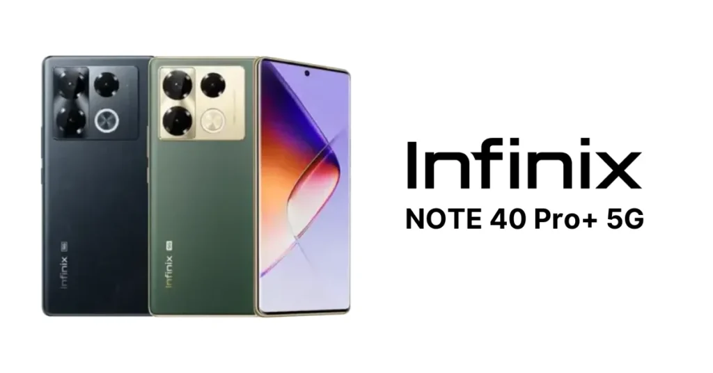 Infinix Note 40 Pro+ 5G Featured